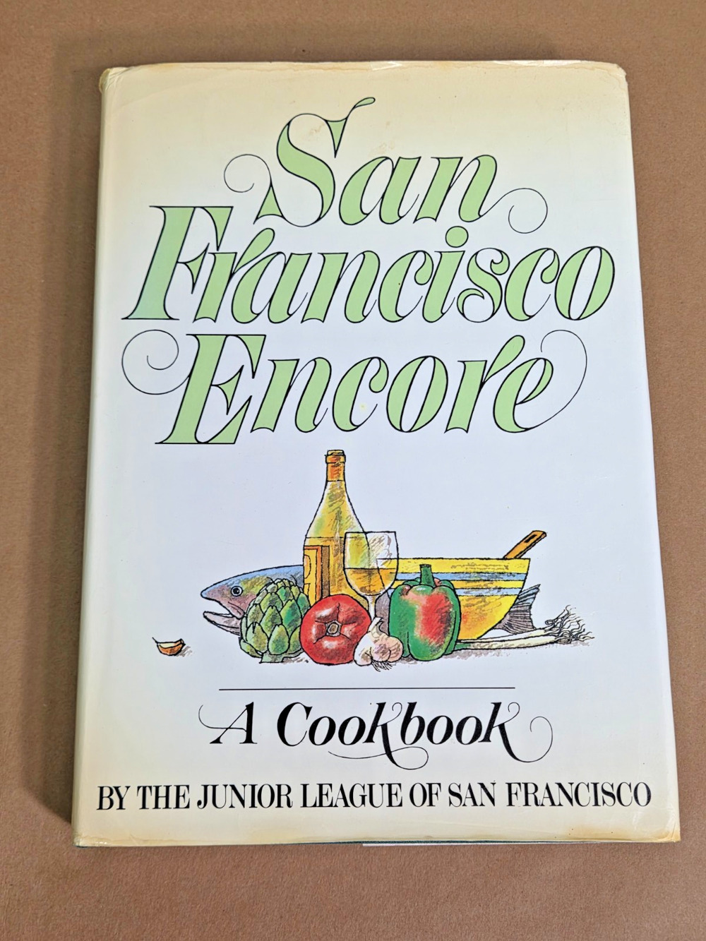 Vintage 1986 San Francisco Encore Cookbook - Junior League - Earl Thollander